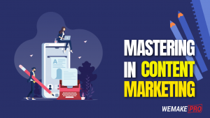Mastering in Content Marketing